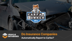 Do insurance companies automatically report to Carfax_