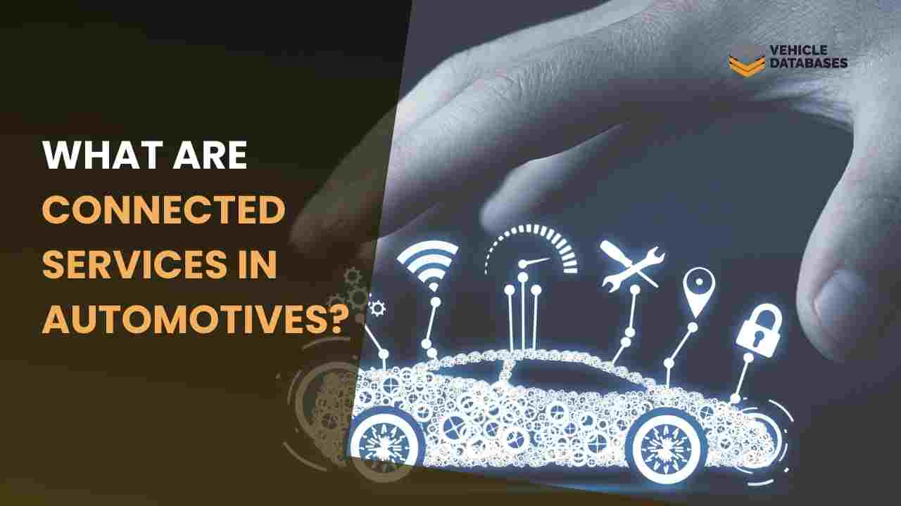 a picture of article What Are Connected Services in Automotives