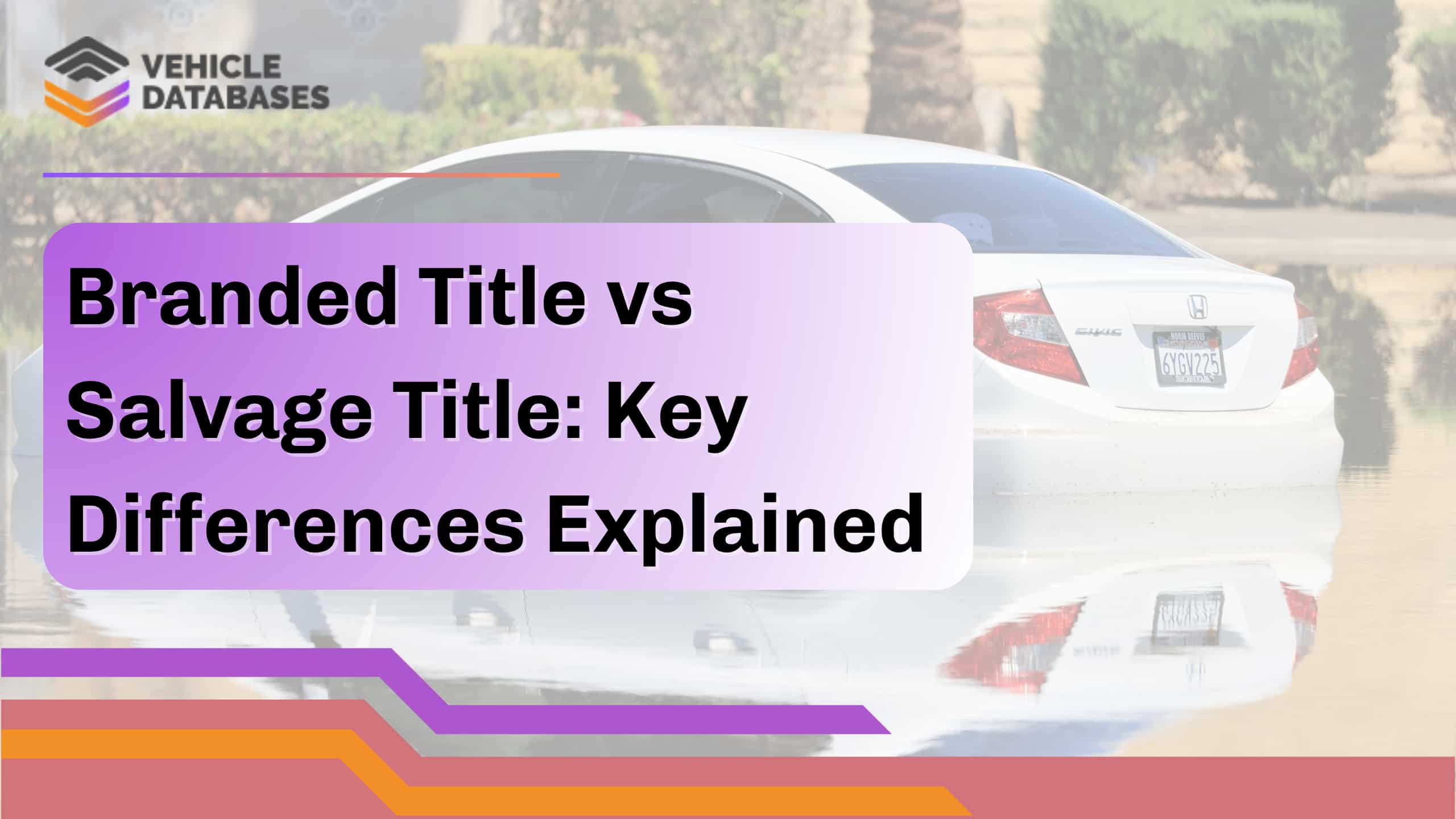 Branded Title vs Salvage Title